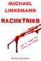 [Rache Reihe 03] • Rachetrieb